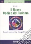 Il nuovo codice del turismo libro