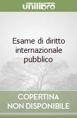 Esame di diritto internazionale pubblico libro