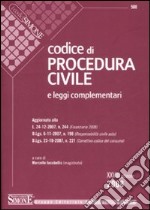 Codice di procedura civile. Leggi complementari libro