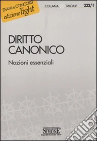 Diritto canonico. Nozioni essenziali libro