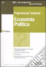 Prepararsi per l'esame di economia politica libro