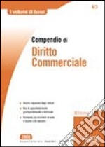 Compendio di diritto commerciale libro usato