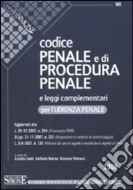 Codice penale e di procedura penale e leggi complementari per l'udienza penale libro