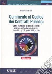 Commento al codice dei contratti pubblici libro