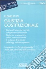 Elementi di giustizia costituzionale libro