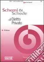 Schemi & schede di diritto privato libro