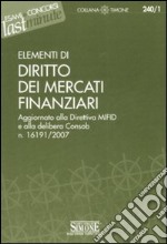 Elementi di diritto dei mercati finanziari libro