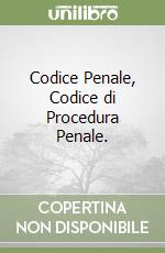 Codice Penale, Codice di Procedura Penale. libro
