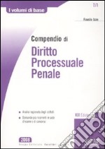 Compendio di diritto processuale penale libro