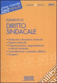 Elementi di diritto sindacale libro