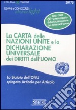 La Carta delle Nazioni Unite e la Dichiarazione universale dei diritti dell'uomo libro