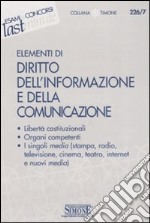 Elementi di diritto dell'informazione e della comunicazione libro