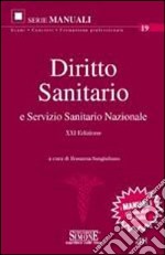 Diritto sanitario e servizio sanitario nazionale libro