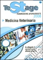 Medicina veterinaria. Ammissione all'università. Con CD-ROM libro