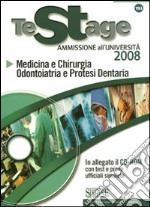 Medicina e chirurgia, Odontoiatria e Protesi Dentaria. Ammissione all'università. Con CD-ROM libro