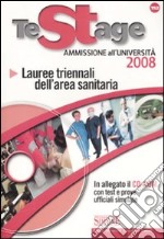 Lauree triennali dell'area sanitaria. Ammissione all'università. Con CD-ROM libro