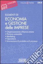 Elementi di economia e gestione delle imprese libro