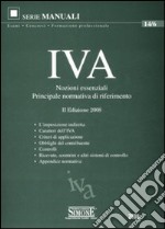 IVA. Nozioni essenziali. Principale normativa di riferimento