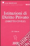 Istituzioni di diritto privato (diritto civile) libro