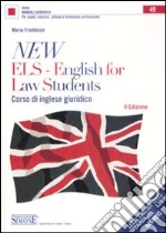 New ELS-English for Law Students. Corso di inglese giuridico libro