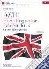 New ELS-English for Law Students. Corso di inglese giuridico libro