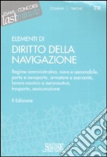 Elementi di diritto della navigazione libro