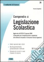 Compendio di legislazione scolastica libro