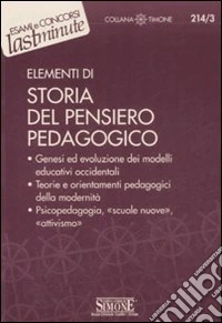 Elementi di storia del pensiero pedagogico libro