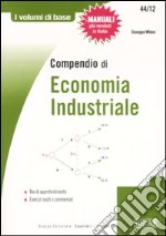 Compendio di economia industriale