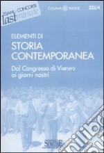 Elementi di storia contemporanea. Dal Congresso di Vienna ai giorni nostri