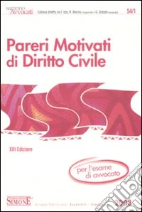 Pareri motivati di diritto civile libro