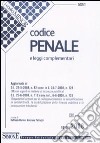 Codice penale. Leggi complementari libro