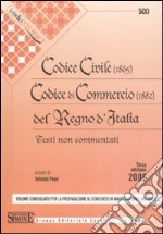 Codice civile (1865). Codice di commercio (1882) del Regno d'Italia. Testi non commentati libro