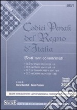 Codici penali del Regno d'Italia. Testi non commentati