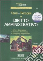 Temi e percorsi di diritto amministrativo libro