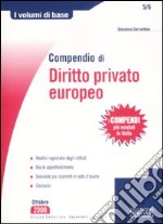 Compendio di diritto privato europeo libro