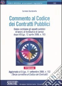 Commento al codice dei contratti pubblici libro