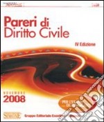 Pareri di diritto civile-Pareri di diritto penale-Atti giudiziari di diritto civile, penale e amministrativo libro