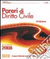 Pareri di diritto civile-Pareri di diritto penale-Atti giudiziari di diritto civile, penale e amministrativo libro