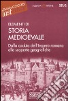 Elementi di storia medioevale. Dalla caduta dell'Impero romano alle scoperte geografiche libro