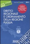 Diritto regionale e ordinamento della Regione Puglia libro