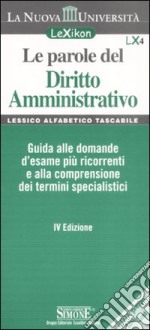 Le parole del diritto amministrativo libro