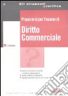 Prepararsi per l'esame di diritto commerciale libro