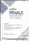 Codice penale e leggi complementari. Ediz. minore libro