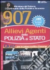 Novecentosette allievi agenti della polizia di stato. Quiz per la prova scritta d'esame libro