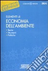 Elementi di economia dell'ambiente libro