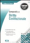 Compendio di diritto costituzionale libro