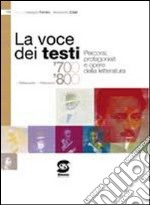 La voce dei testi. Per gli Ist. professionali. Con espansione online libro