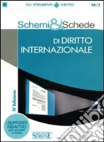 Schemi & schede di diritto internazionale libro