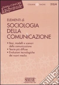 Elementi di sociologia della comunicazione libro
